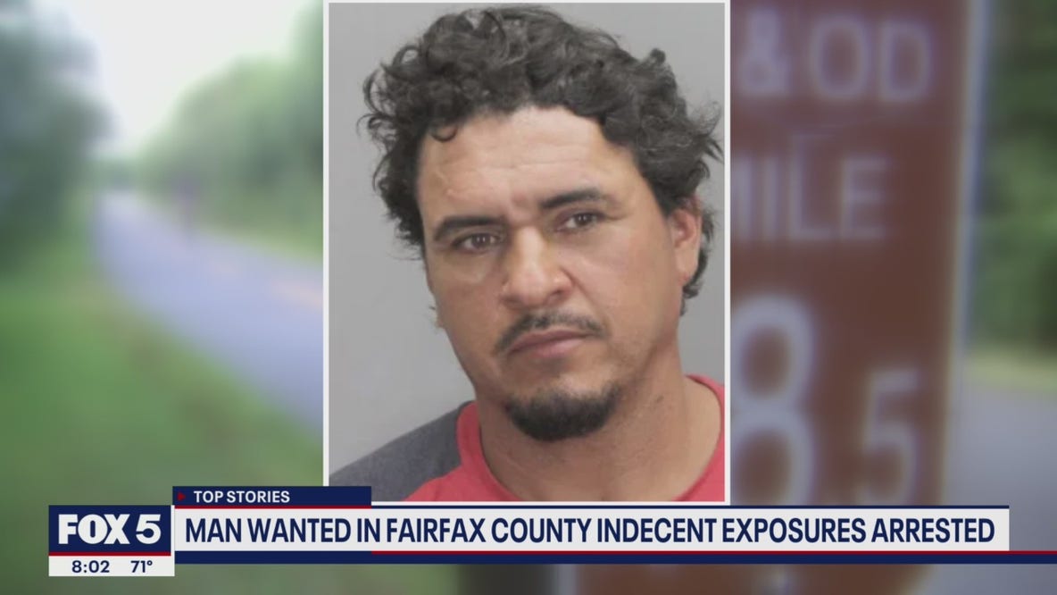 Man arrested in connection with Fairfax County indecent exposures